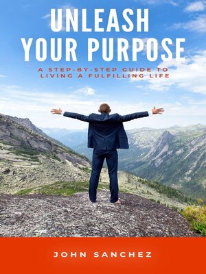 cover image of Unleash Your Purpose
